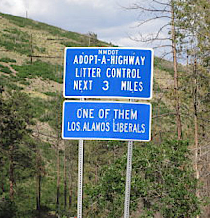 [Adopt-a-Highway: One of them Los Alamos liberals]