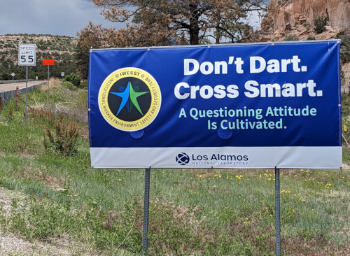 [Don't Dart. Cross Smart. A Questioning Attitude is Cultivated.]