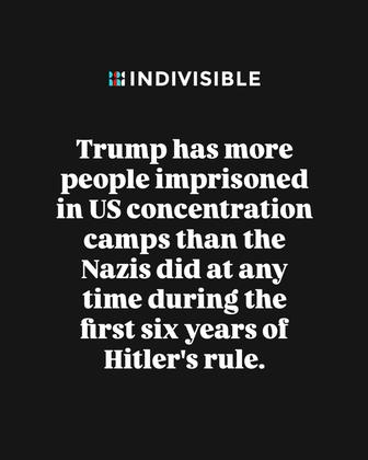 [Trump has more people imprisoned in US concentration camps  than the Nazis did at any time during the first six years of Hitler's rule.]